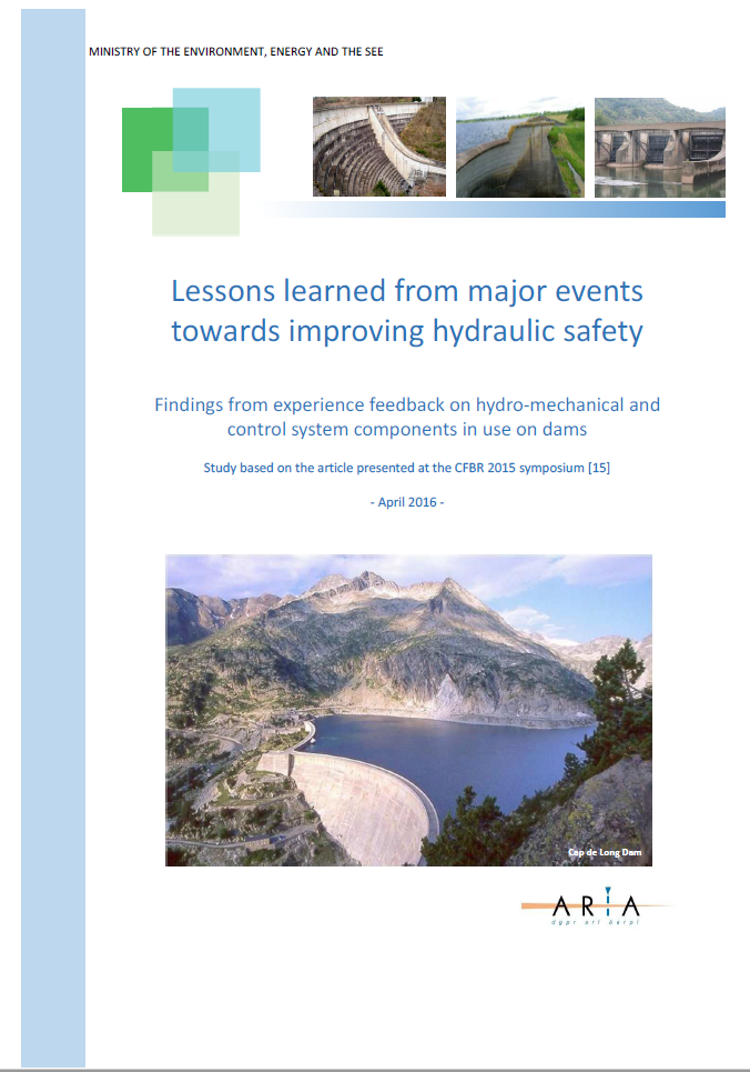 Lessons Learned From Major Events Towards Improving Hydraulic Safety