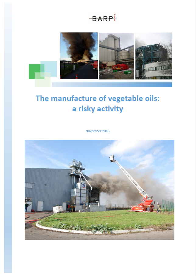The Manufacture Of Vegetable Oils: A Risky Activity